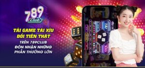 Cổng game tài xỉu đăng ký tặng tiền 789Club